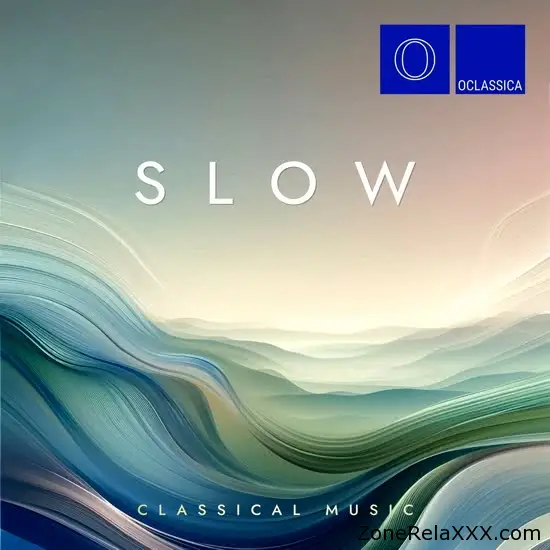 Slow Classical Music