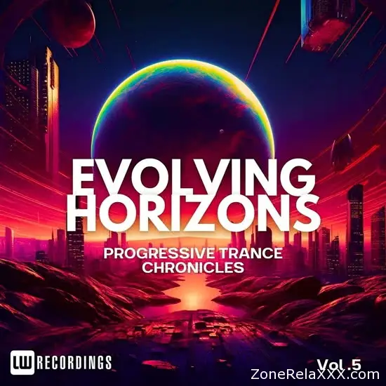 Evolving Horizons: Progressive Trance Chronicles Vol. 05