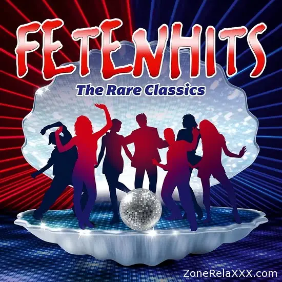 Fetenhits - The Rare Classics (Edition 2024)