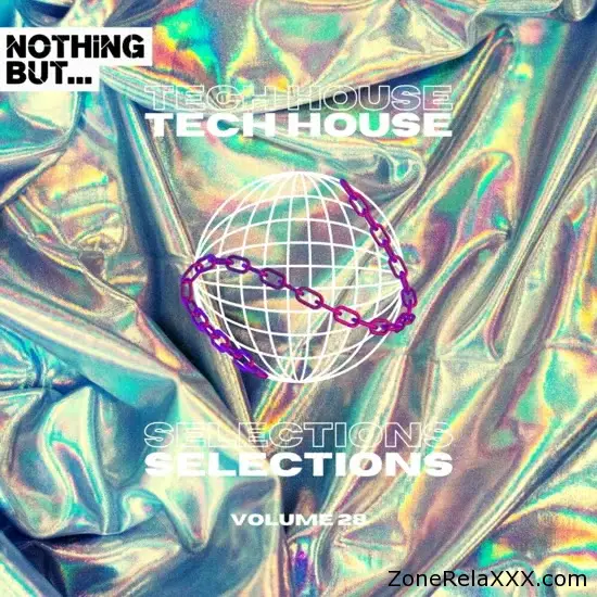 Nothing But... Tech House Selections Vol. 28