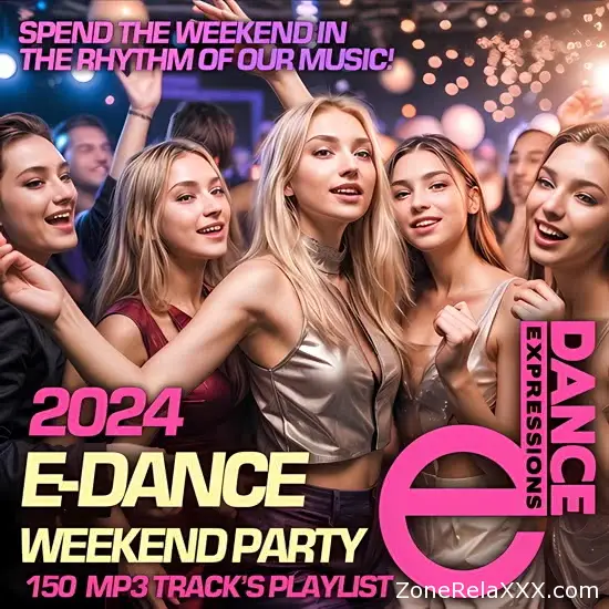 E-Dance Weekend Party 2024