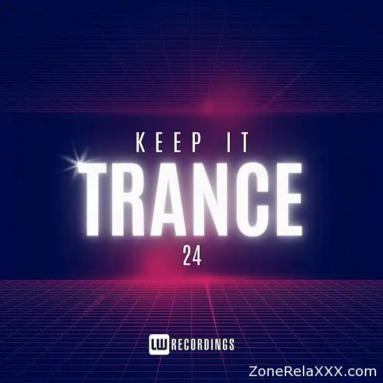 Keep It Trance Vol. 24