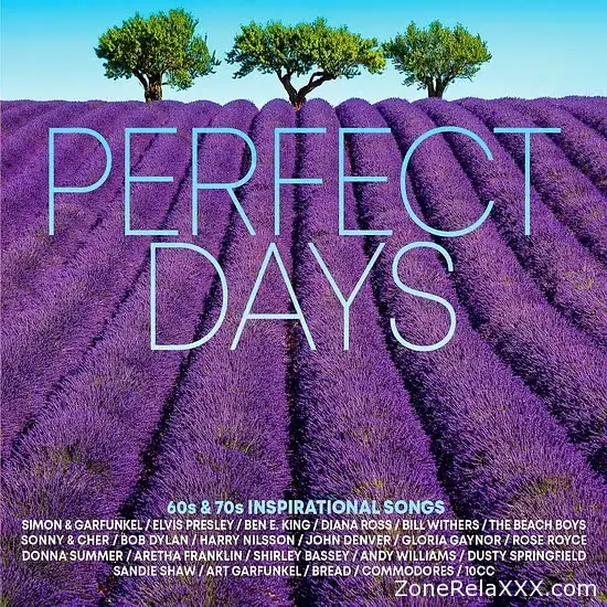 Perfect Days 60s & 70s Inspirational Songs