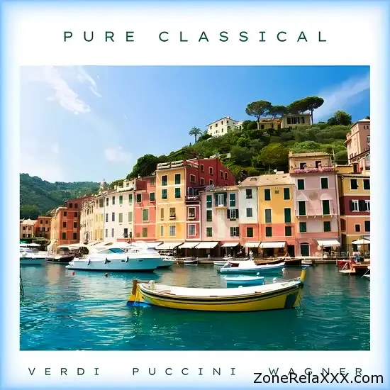 Pure Classical Verdi, Puccini, Wagner