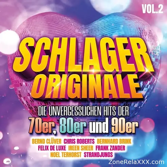 Schlager Originale (Unvergessliche Hits Der 70er, 80er und 90er) Vol. 2