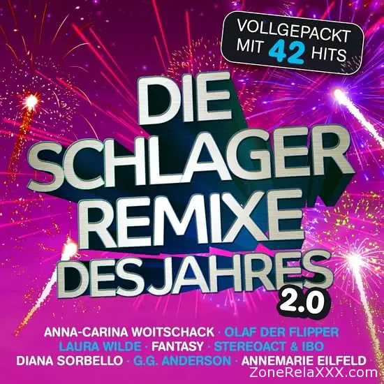 Die Schlager - Remixe des Jahres 2.0