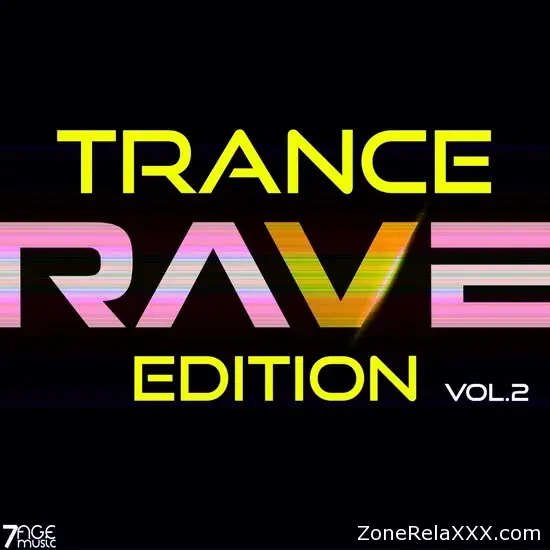 Trance Rave Edition Vol. 2