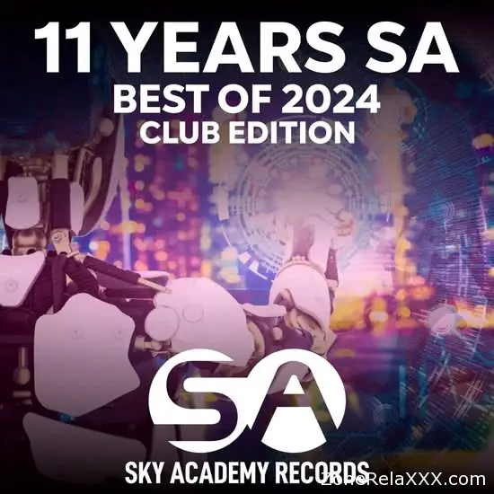 11 Years SA - Best Of 2024 (Club Edition)