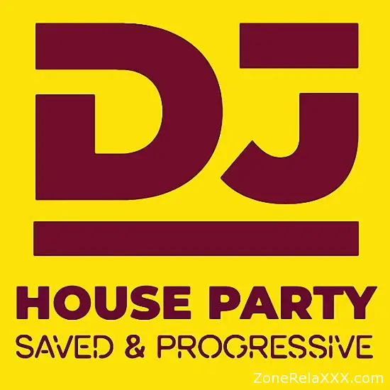 DJ Party Saved House & Progressive