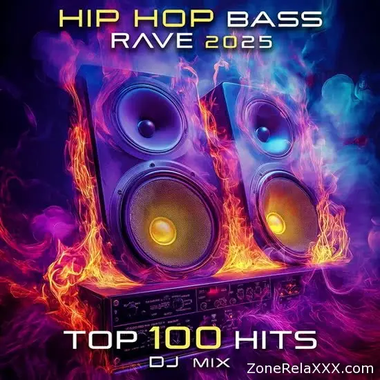 Hip-Hop Bass Rave 2025 Top 100 Hits