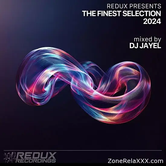 Redux Presents The Finest Selection (Mixed by DJ Jayel)