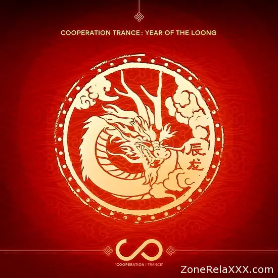 Cooperation Trance Selection: Year of the Loong