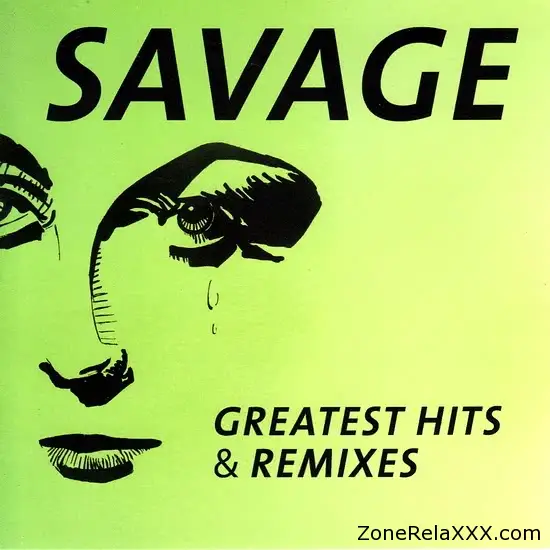 Savage: Greatest Hits & Remixes