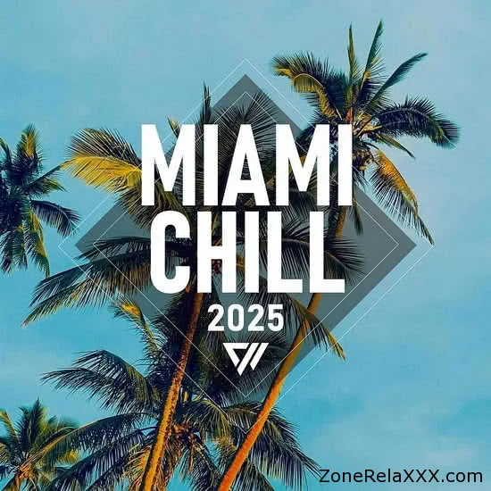 Exx Chill Miami 2025