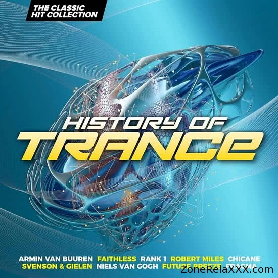 History Of Trance (The Classic Hit Collection) 2CD